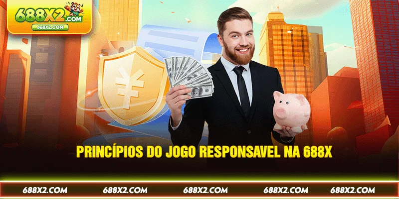 Princípios do jogo responsavel na 688X