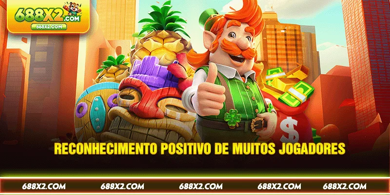 Reconhecimento positivo de muitos jogadores
